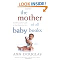 The Mother of All Baby Books: An All-Canadian Guide to Your Baby's First Year