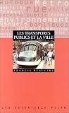 Transports publics et la ville