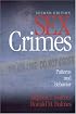 Sex Crimes: Patterns and Behavior