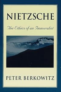 Image of Nietzsche: The Ethics of an Immoralist