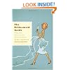 The Bridesmaid Guide: Etiquette, Parties and Being Fabulous