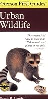 Peterson First Guide to Urban Wildlife (Peterson First Guides (R))