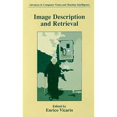 Image Description and Retrieval (Advances in Computer Vision and Machine Intelligence)