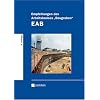 Empfehlungen des Arbeitskreises "Baugruben" (EAB) Empfehlungen des Arbeitskreises "Baugruben" (EAB)