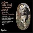 Move Now with Measured Sound: Music by Thomas Campion