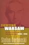 The Polish Underground State: A Guide to the Underground, 1939-1945