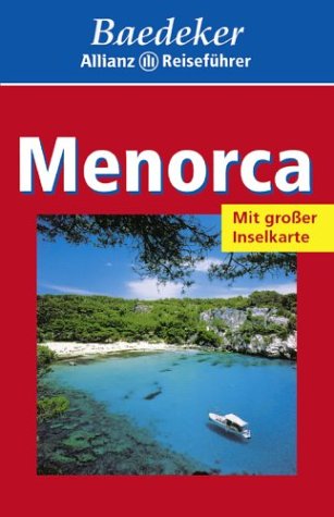 City Travel Guides Discounted  Search : Menorca. Baedeker Allianz Reiseführer.