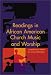 Readings in African American Church Music and Worship
