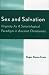 Books : Sex and Salvation: Virginity As A Soteriological Paradigm in Ancient Christianity
