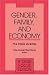 Gender, Family and Economy: The Triple Overlap (SAGE Focus Editions)