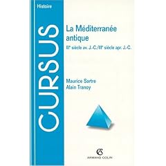 La M�diterran�e antique, IIIe si�cle av. J.-C.-IIIe si�cle apr. J.-C. 2�me �dition