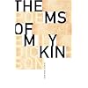 The Ms of M Y Kin