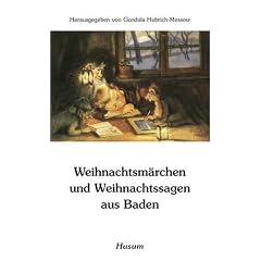 Weihnachtsm�rchen und Weihnachtssagen aus Baden
