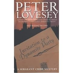 Invitation to a Dynamite Party (A Sergeant Cribb Mystery)