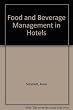 Food and Beverage Management in Hotels