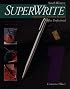 SuperWrite: Alphabetic Writing System, Office Professional, Volume One