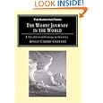 The Worst Journey in the World: A Tale of Loss and Courage in Antarctica