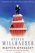 Martin Dressler: The Tale of an American Dreamer