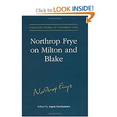 Northrop Frye on Milton and Blake (Collected Works of Northrop Frye)