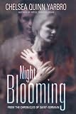 Night Blooming