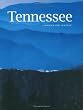 Tennessee: A Photographic Portrait