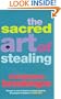 Sacred Art of Stealing