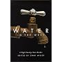 Water in the West: A High Country News Reader