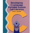 Developing C Language Portable System Call Libraries Book and... by Matt Weisfeld
