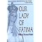 Know the Truth about Our Lady of Fatima