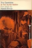 Caretaker & the Dumb Waiter