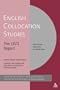 English Collocation Studies: The OSTI Report (Corpus And Discourse)