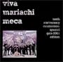 Viva Mariachi Meca