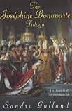 The Josephine Bonaparte Trilogy