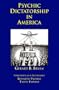 Psychic Dictatorship in America