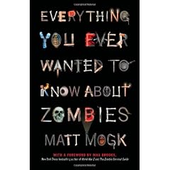 Everything You Ever Wanted to Know About Zombies
