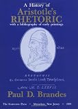 A History of Aristotle's Rhetoric: With a Bibliography of Early Printings