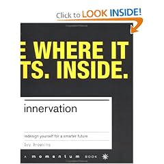 Innervation: Redesign Yourself for a Smarter Future