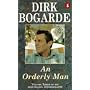 An Orderly Man (Dirk Bogarde's Autobiography)