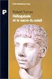 Heliogabale et le sacre du soleil