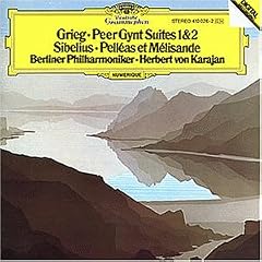 Peer Gynt Suiten 1 & 2 / Pelleas et Melisande