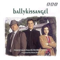 Shaun Davey: Ballykissangel [SOUNDTRACK]