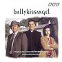 Shaun Davey: Ballykissangel [SOUNDTRACK]
