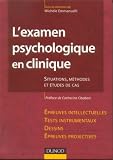 Clinique de l examen psychologique : Études de cas