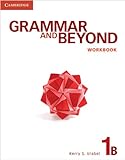 Grammar and beyond. Workbook. 1B