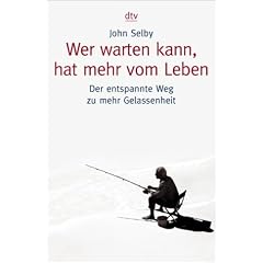 Wer warten kann, hat mehr vom Leben: Der entspannte Weg zu mehr Gelassenheit