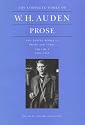 The Complete Works of W. H. Auden: Prose and Travel Books in Prose and Verse, 1926-1938 (Volume 1)