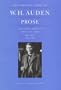 The Complete Works of W. H. Auden: Prose and Travel Books in Prose and Verse, 1926-1938 (Volume 1)
