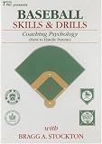 Baseball Skills & Drills - Coaching Psychology (How To Handle Parents) with Bragg A. Stockton