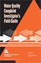 Water Quality Complaint Investigators Field Guide