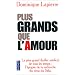 Plus grands que l'amour